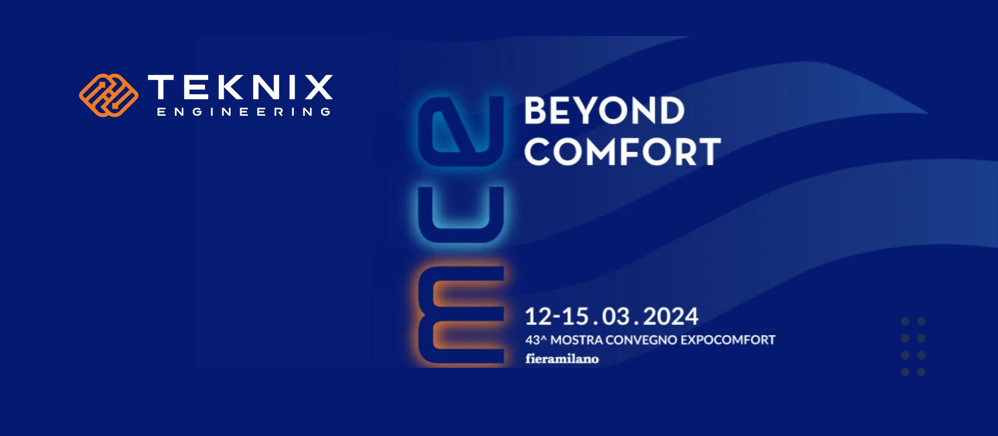 TEKNIX Vă Invită să Vizitați Standul Lor la Târgul MCE din Milano